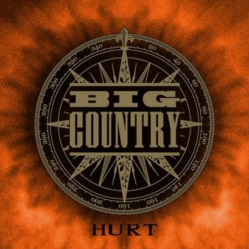 Big Country - Hurt