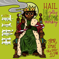 various artisits - Hail the Jolly Christmas Monkey: Gmr Xmas the Tenth