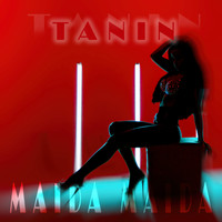 Tanin - Maida Maida