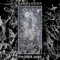 subduxtion - The Black Point