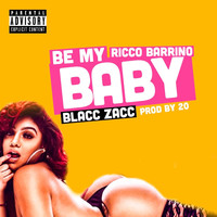 Ricco Barrino - Be Mah Baby (Explicit)