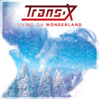 Trans X - Living on Wonderland