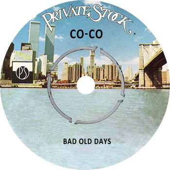 Co-Co - Bad Old Days
