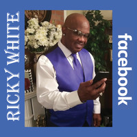 Ricky White - Facebook