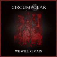 Circumpolar - We Will Remain