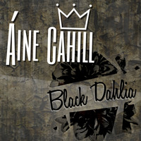 Áine Cahill - Black Dahlia