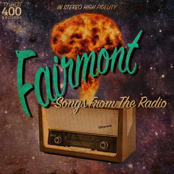 Fairmont - Songs from the Radio