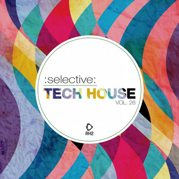 Various Artists - Selective: Tech House, Vol. 26 (Explicit)