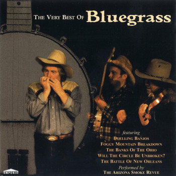 The Arizona Smoke Revue - The Very Best of Bluegrass