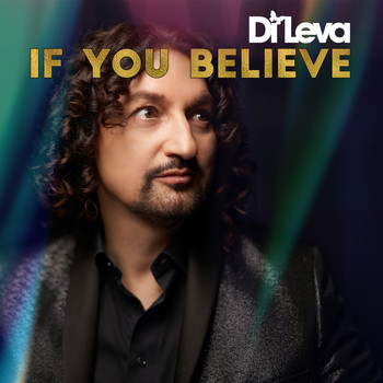 Di Leva - If You Believe