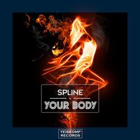 Spline - Your Body