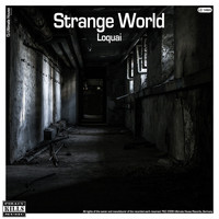 Loquai - Strange World