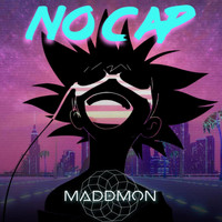 Maddmon - No Cap (Explicit)