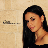 Giulia - I Need Your Love