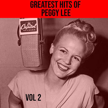 Peggy Lee - Greatest Hits Of Peggy Lee (The Man I Love / Black Coffe)