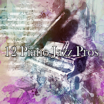 Lounge Café - 12 Piano Jazz Pros
