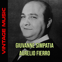 Aurelio Fierro - Giuvanne Simpatia