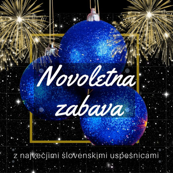 Various Artists - Novoletna zabava (Z največjimi slovenskimi uspešnicami)