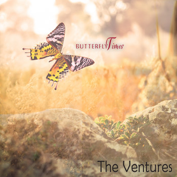 The Ventures - Butterfly Times