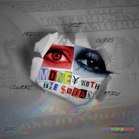 Ino - Money With the Squad (Explicit)