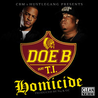 Doe B - Homicide (feat. T.I.) - Single