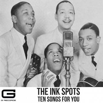 THE INK SPOTS - Ten songs for you
