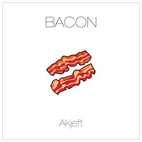 Akjeft - Bacon