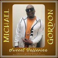 Michael Gordon - Sweeet Ballerina