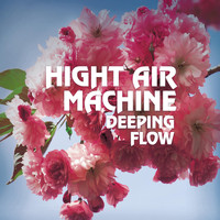 Hight air Machine - Deeping Flow