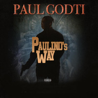 Paul Godti - Paulino's Way (Explicit)