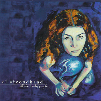 El Sécondhand - All the Lonely People
