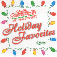 Eddie Blazonczyk's Versatones - Holiday Favorites
