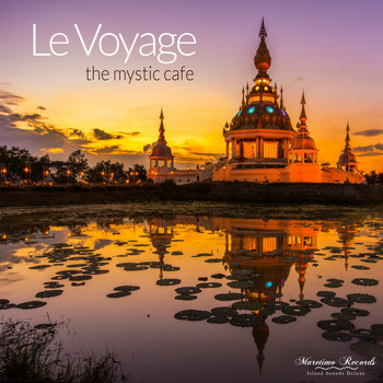 Le Voyage - The Mystic Cafe (Secret Mix)