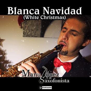 Manu Lopez - White Christmas