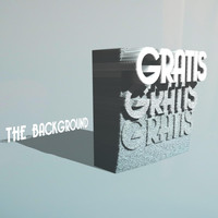 Gratis - The Background