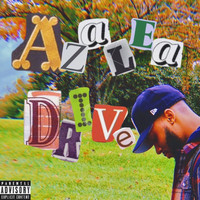 Eis-Side - Azalea Drive (Explicit)