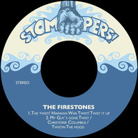 The Firestones - The Twist/Hawaian War Twist/Twist It Up / My Guy´s Gone Twist/Christofer Columbus/Twistin the Mood