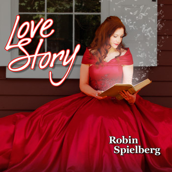 Robin Spielberg - Love Story