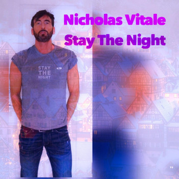 Nicholas Vitale - Stay the Night