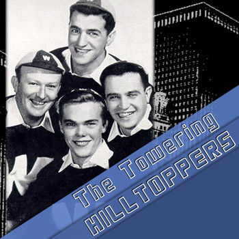 The Hilltoppers - The Towering Hilltoppers