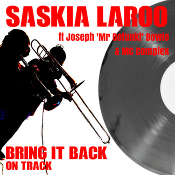 Saskia Laroo - Bring It Back