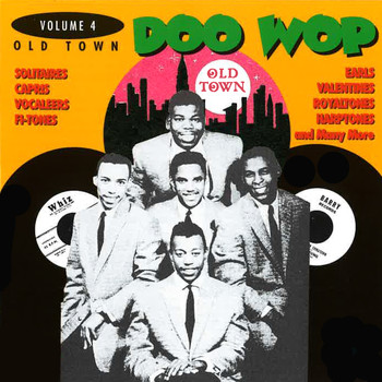 Various Artists - Old Town Doo Wop, Vol. 4