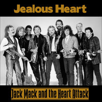 Jack Mack and The Heart Attack - Jealous Heart