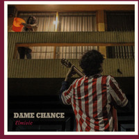 Elmivic - Dame Chance