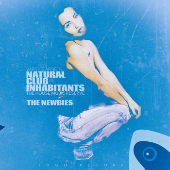 Various Artists - Natural Club Inhabitants - The Newbies
