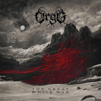 Orgg - The Great White War (Explicit)