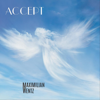 Maximilian Wentz - Accept