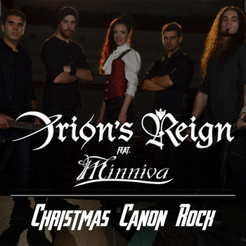 Orion's Reign - Christmas Canon Rock (feat. Minniva)