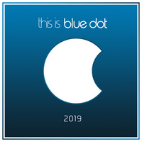Various Artists - This is Blue Dot 2019 (Explicit)