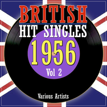 Various Artists - British Hit Singles 1956, Vol. 2
